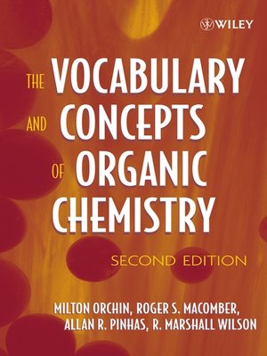 cover image of The Vocabulary and Concepts of Organic Chemistry
